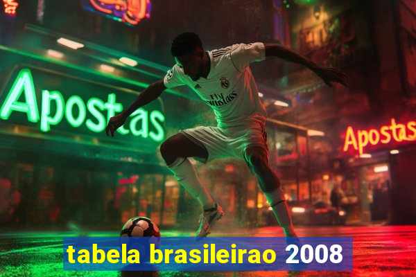 tabela brasileirao 2008